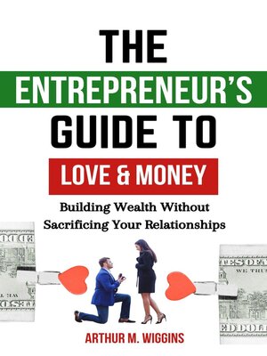 cover image of The Entrepreneur's Guide to Love and Money